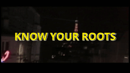 2023 KNOW YOUR ROOTS (Centre Films) Bony Stoev