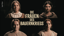 2025 Die Frauen des Bauernkriegs (MDR, SWR, ORF, ARTE) Bony Stoev